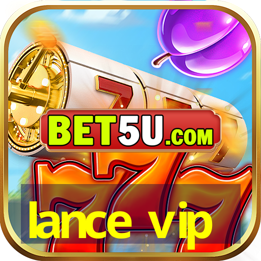 lance vip